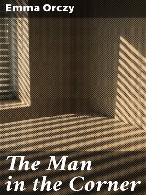 cover image of The Man in the Corner